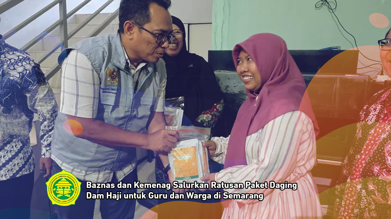 Baznas dan Kemenag Salurkan Ratusan Paket Daging Dam Haji untuk Guru dan Warga di Semarang